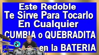 Este Redoble Te Sirve Para Tocarlo En Cualquier CUMBIA o QUEBRADITA en la BATERIA