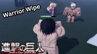 Warrior Wipe - Attack on Titan Freedom War