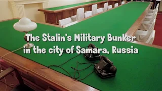 The Stalin's Military Bunker in the city of Samara, Russia