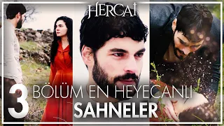 Hercai 3. Bölüm En Heyecanlı Sahneler🎥 | Hercai Özel Kolaj