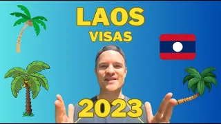 2023 Laos VISAs and TRAVEL Entry Requirements 🇱🇦