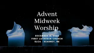 Midweek Advent 3