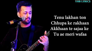 Dil Diyan Gallan (Lyrics)Song | Atif Aslam | Salman Khan | Romantic Song | Yhb Lyrics