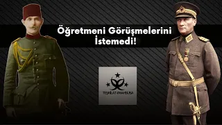 Atatürk'ün Hayatını Etkileyen İsim I Ömer Naci