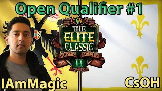 Ritterparty - IAmMagic vs EL.CsOH - The Elite Classic II : Open Qualifiers