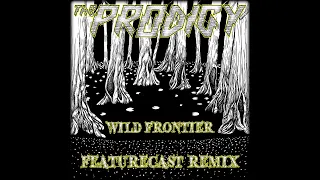 The Prodigy - Wild Frontier (Featurecast Remix)