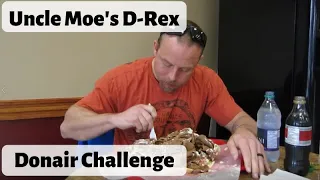 Uncle Moe's D Rex 1KG Donair Challenge