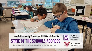 Muncie Community Schools and Ball State University State of the Schools 2024