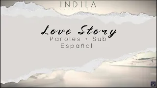 "Indila - Love Story" Acoustic [Paroles/Lyrics + SUB español]