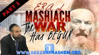 The War Has Begun - ERA OF MASHIACH (3)