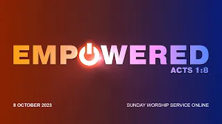 8 October 2023 CALVARY CHURCH Worship Service Online