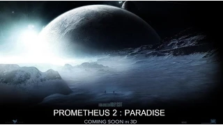 ПРОМЕТЕЙ 2 (2016) | PROMETHEUS 2 (2016) | Трейлер