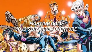 Fighting Gold OP // Jojo's Bizarre Adventure vento aureo // Español.
