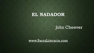 EL NADADOR - JOHN CHEEVER | 🗣️📚🏊🏼‍♂️
