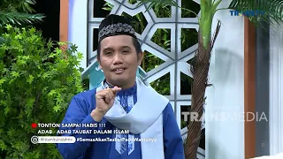 FULL | Adab Adab Taubat Dalam Islam | ISLAM ITU INDAH (13/12/22)