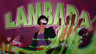 LAMBADA _ Non/Disney Villains Tribute