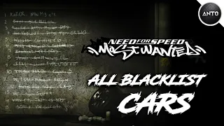 All Blacklist Cars Collections | Need for Speed: Most Wanted | NFS MW | All Enemy Cars | ANTO