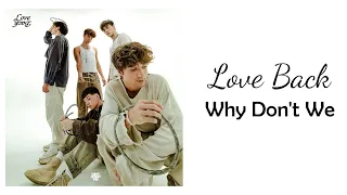 Why Don't We - Love Back // 1 hour // 60 minute sounds