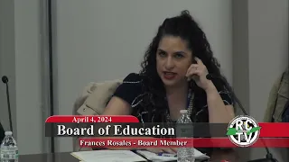 Board of Education Meeting - April 4, 2024