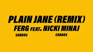 A$AP Ferg - Plain Jane REMIX ft  Nicki Minaj