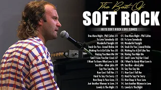 Phil Collins, Elton John, Michael Bolton, Bee Gees, Rod Stewart - Soft Rock Love Songs 70s 80s 90s