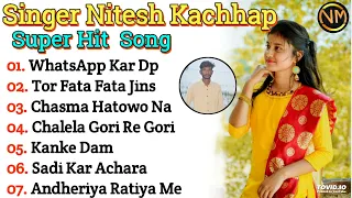 SINGER - NITESH KACHHAP KE NEW NAGPURI SONG ! TOP 10 HITS NAGPURI SONG ! NEW NAGPURI SONG 2023-2024