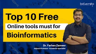 Top 10 FREE Bioinformatics Online Tools You Must Know