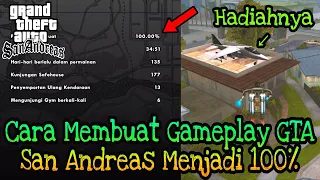 Cara Membuat Gameplay GTA San Andreas Menjadi 100% Serta Dengan Hadiahnya - Paijo Gaming