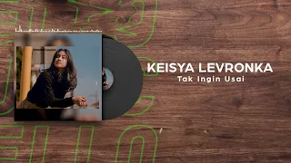 Keisya Levronka - Tak Ingin Usai 1 Jam / 1 Hour Loop #keisyalevronka #takinginusai #1hourloop #1jam