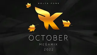 Kolya Funk - October 2022 Megamix