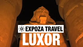 Luxor (Egypt) Vacation Travel Video Guide