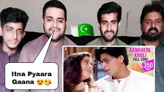 Pakistani Reaction on Aankhen Khuli Ho Song Part 10