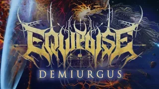 EQUIPOISE - Demiurgus [Official Full Album Stream]