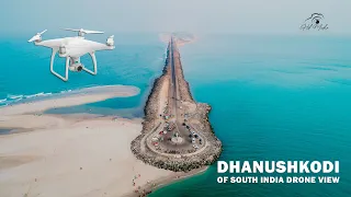 Beautiful Dhanushkodi - Rameshwaram Drone View | South India Tourist Place | HD Media