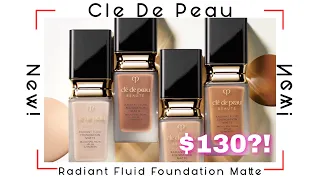 $130 NEW CLE DE PEAU RADIANT FLUID FOUNDATION MATTE FULL REVIEW!