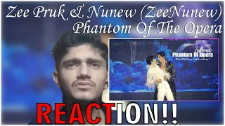 ZeeNunew (Zee Pruk & Nunew) | Phantom of the opera | #ZeeNuNewConcertDay1 | Reaction