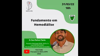 Fundamentos em Hemodiálise - Dr Davi Rettori Pardo