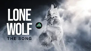 LONE WOLF (The Song) Official Music Video