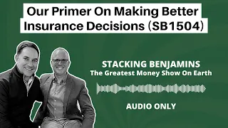 Our Primer On Making Better Insurance Decisions (SB1504)