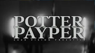Potter Payper - 2020 Vision Freestyle (Official Video) | @PotterPayper