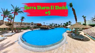 Египет 2023.Обзор отеля.Sierra Sharm El Sheikh 5*.Шарм-Эль-Шейх.#egipt #египет #египет2023