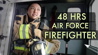 48 Hours with a Female Air Force Firefighter