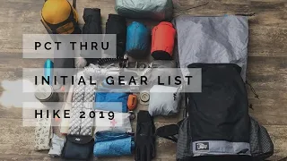 PCT Thru Hike 2019, Initial Gear List