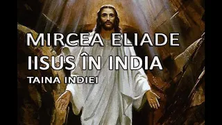 Iisus în India, Mircea Eliade, Texte inedite, Taina Indiei, Cărţi audio
