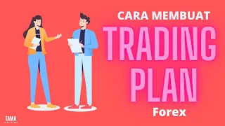 cara membuat trading plan forex terbaik (hati2 dengan uang anda)