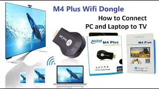 Share Laptop screen to TV using M4 Plus (Wireless Connection in 2 Minutes)