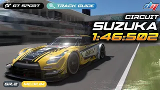 Gran Turismo Sport | Suzuka Circuit Daily Race Track Guide | MOTUL AUTECH GT-R Gr.2