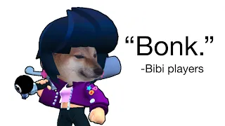 Bibi Be Like... (Brawl Stars)