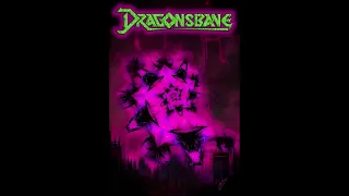 Dragonsbane - Don't Take the Black Pill