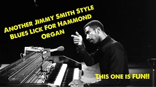 Another Jimmy Smith Style Blues Lick For Hammond Organ